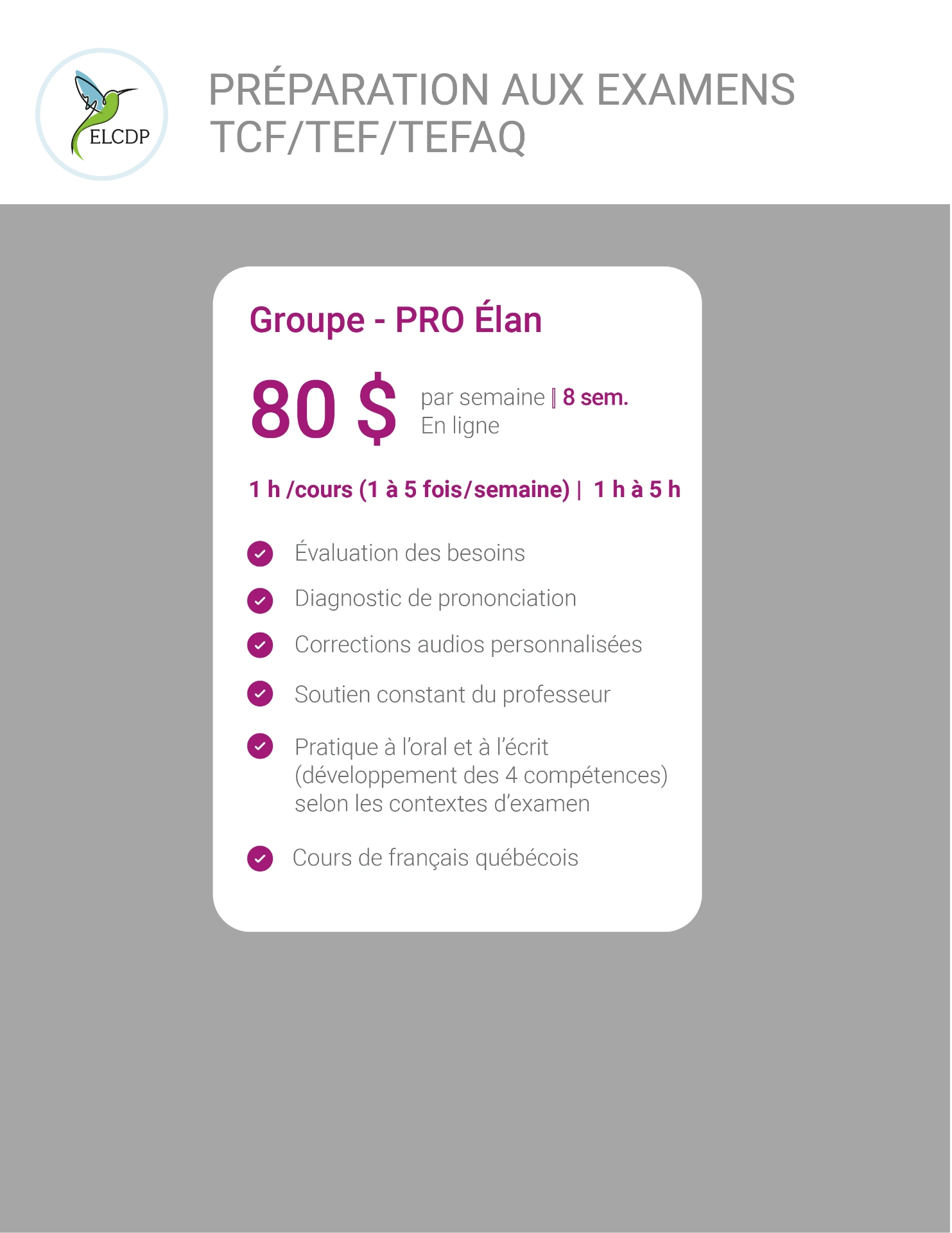 [ELCDP-TESTS-FR-E26] Préparation au TCF/TEFAQ/TEF (1 à 5 fois par semaine)